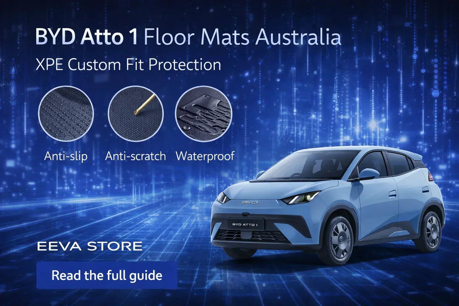 BYD Atto 1 XPE floor mats and boot liner fitment guide from EEVA Store Australia