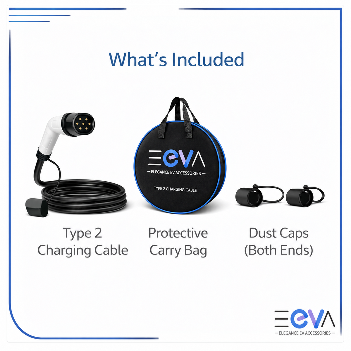What’s included: Type 2 charging cable, black EEVA carry bag with blue trim, and dust caps for both ends from EEVA Store Australia.